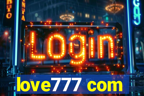 love777 com